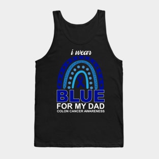 I wear blue for my dad colon cancer awareness Tank Top